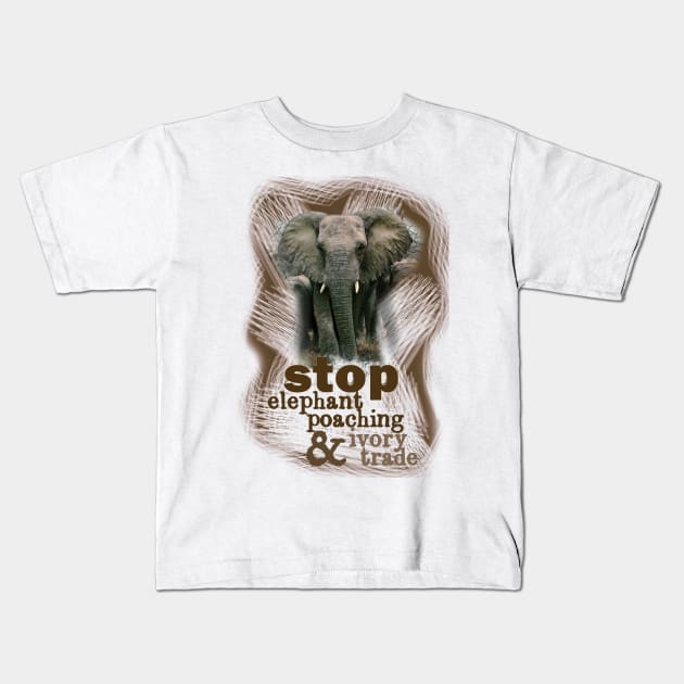 Stop Elephant Poaching & Ivory Trade Kids T-Shirt by Crazydodo